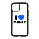 White I Love Money Design On Black Phone Case