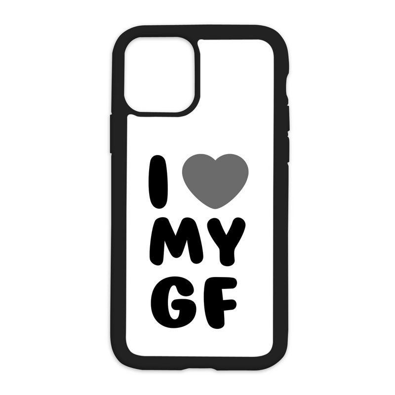 White I Love My Gf Design On Black Phone Case