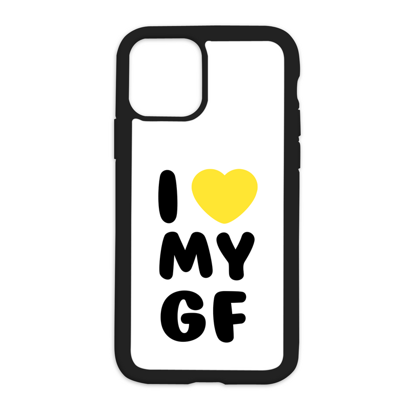 White I Love My Gf Design On Black Phone Case