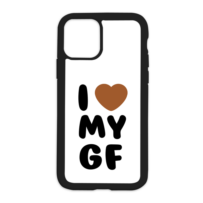 White I Love My Gf Design On Black Phone Case