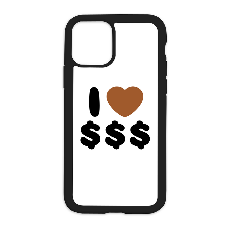 White I Love $$$ Design On Black Phone Case