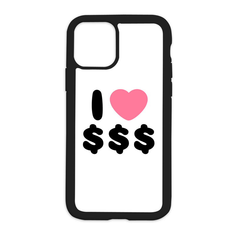 White I Love $$$ Design On Black Phone Case